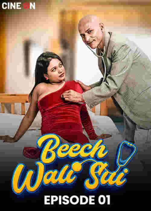 Watch Beech Wali Sui S01 E01 CineOn  (2024) Online Full Movie Free