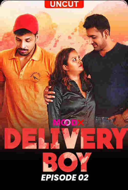 Watch Delivery Boy S01 E02MoodX  (2024) Online Full Movie Free