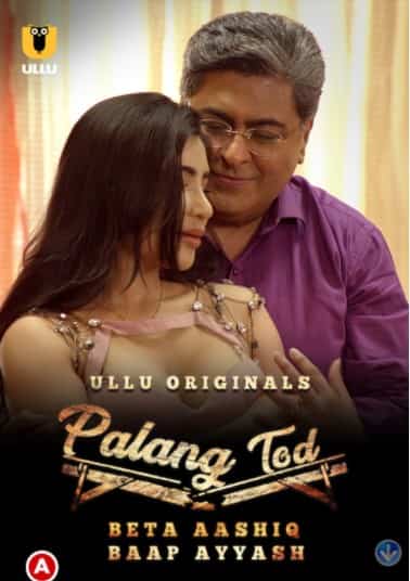 Watch Palangtod Beta Aashiq Baap Ayyash Ullu App (2022) Online Full Movie Free