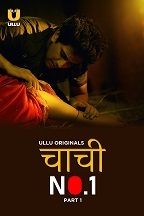 Watch Chachi No.1 Seaosn 1 Part 1 Ullu Original (2023) Online Full Movie Free