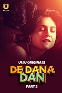 Watch De Dana Dan Part 2 Ullu Original (2024) Online Full Movie Free