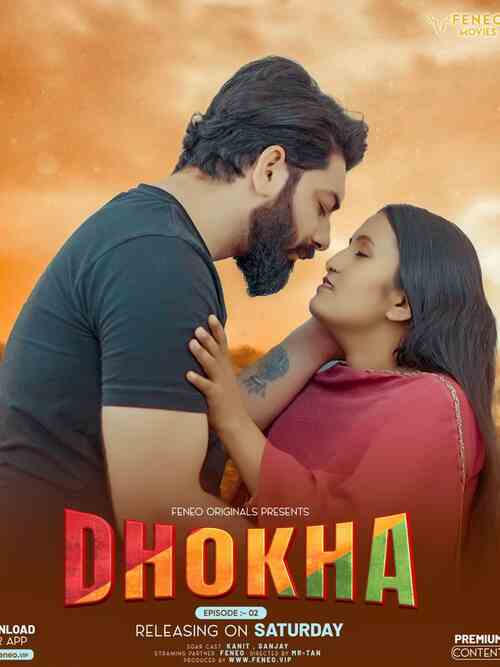 Watch Dhokha Part 02 Feneo  (2024) Online Full Movie Free