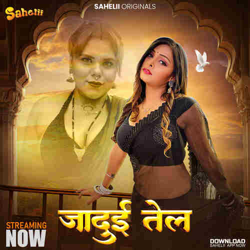 Watch Jaadui Tel S01E01 Sahelii  (2024) Online Full Movie Free