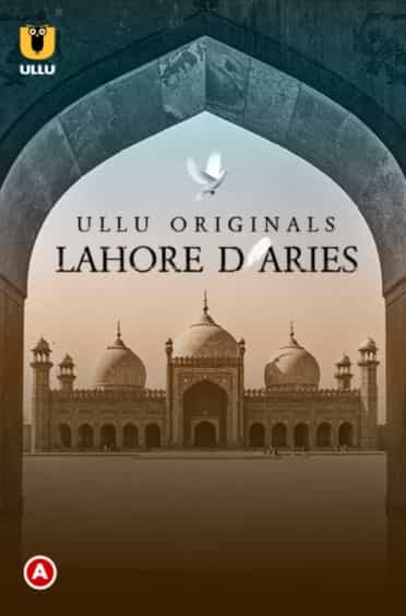 Watch Lahore Diaries Part 1 Ullu App (2022) Online Full Movie Free