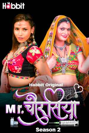 Watch Mr. Chourasiya Part 02 Habbit (2024) Online Full Movie Free