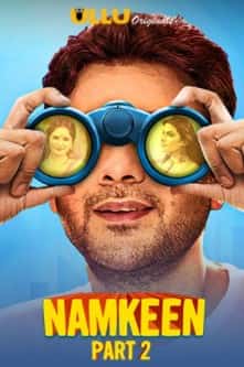 Watch Namkeen Part 2 Ullu App (2021) Online Full Movie Free