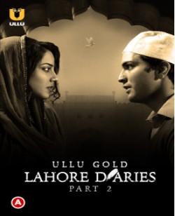 Watch Lahore Diaries Part 2 Ullu App (2022) Online Full Movie Free