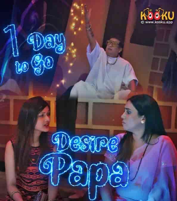 Watch Desire Papa Part 2 Kooku (2023) Online Full Movie Free