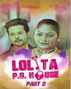 Watch Lolita PG House Part 2 KooKu App (2021) Online Full Movie Free