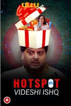 Watch Hotspot: Videshi Ishq Ullu App (2021) Online Full Movie Free