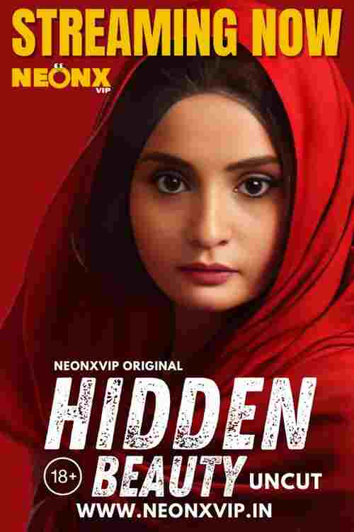 Watch Hidden Beauty Part 01 NeonX (2024) Online Full Movie Free