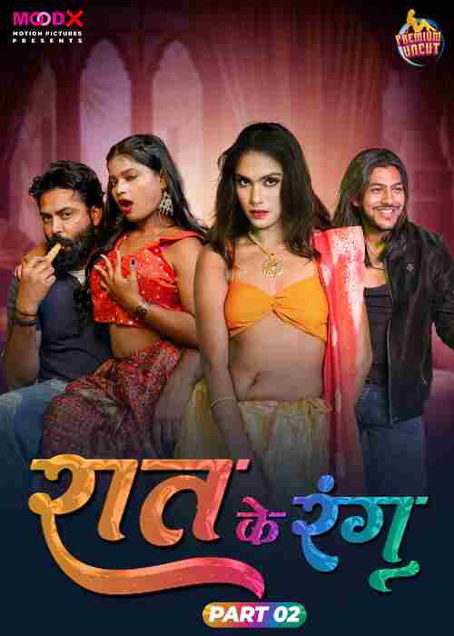 Watch Raat Ke Rang S01 E02MoodX  (2024) Online Full Movie Free