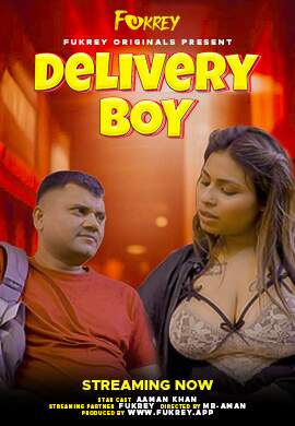 Watch Delivery Boy Part 01 Fukrey (2024) Online Full Movie Free